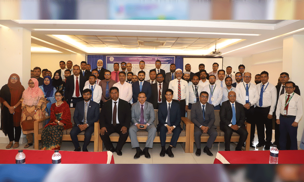 BFIU, Shahjalal Islami Bank jointly organise workshop on ‘Prevention of Money Laundering and Combating Financing of Terrorism’