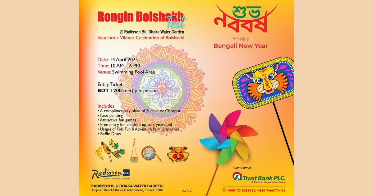 Celebrate Pahela Baishakh in colours at Radisson Blu Dhaka