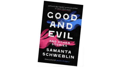 Good and Evil By Samanta Schweblin:  Grasping the Essence of Horror