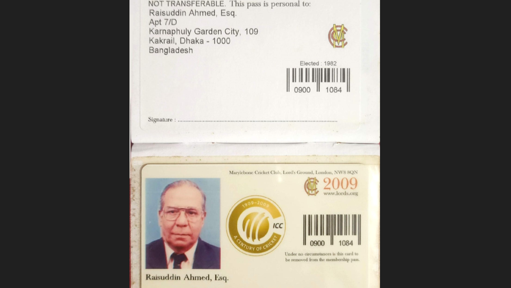 Have we forgotten MCC's first honorary life member Rais Uddin Ahmed?